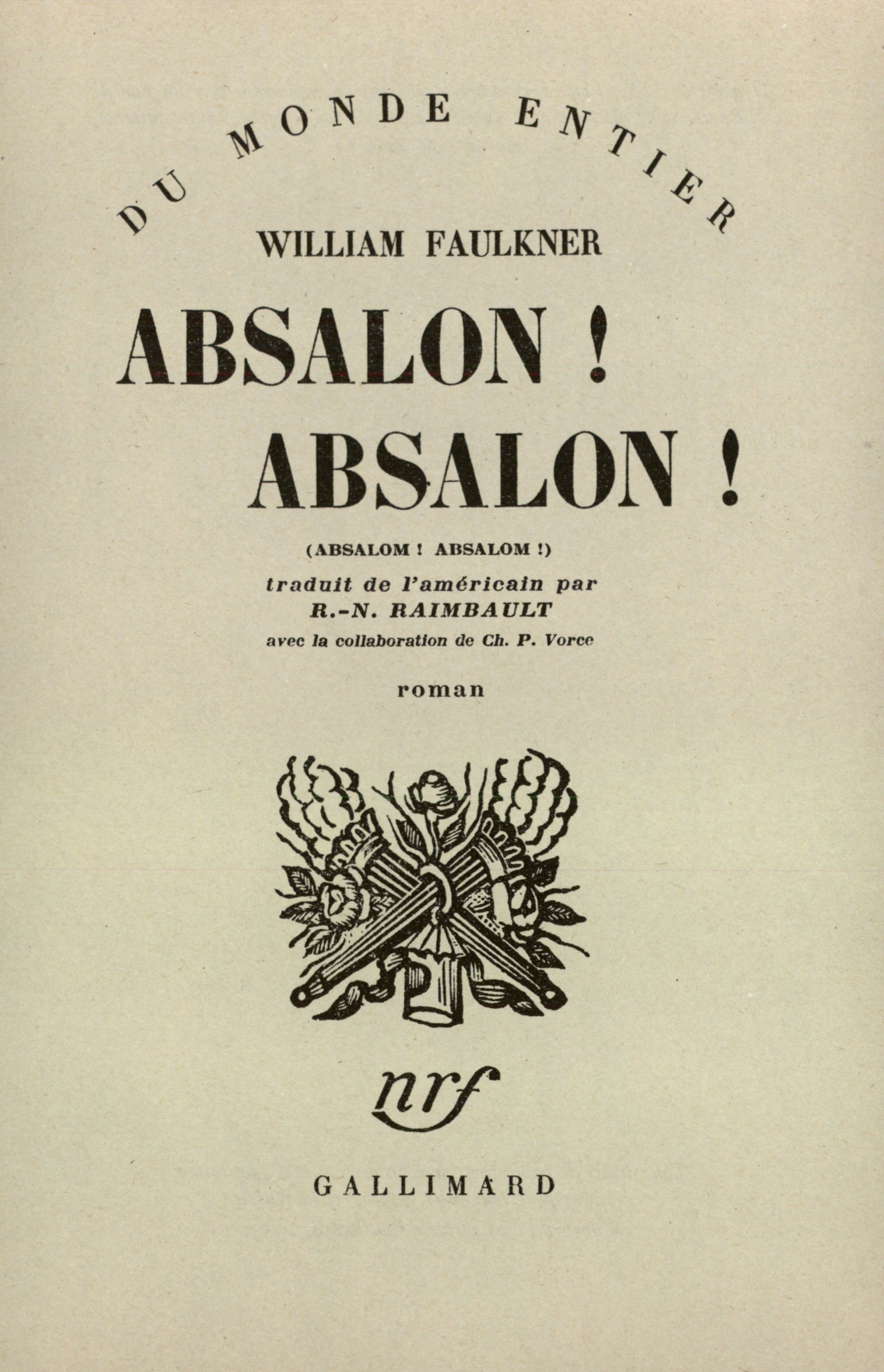 Absalon Absalon De William Faulkner Gallimard