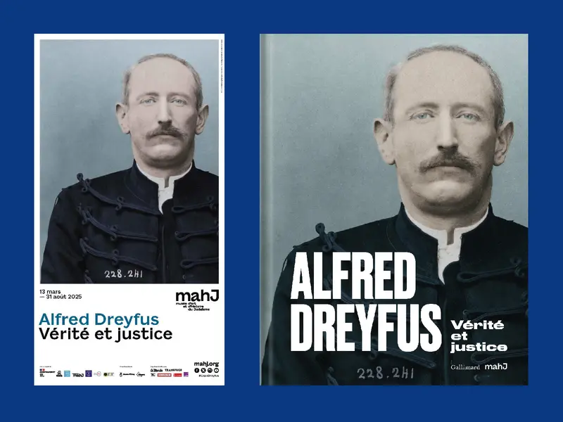 Affiche et catalogue de l'exposition Alfred Dreyfus. Justice et liberté au mahJ, du 13 mars aun 31 août 2025.